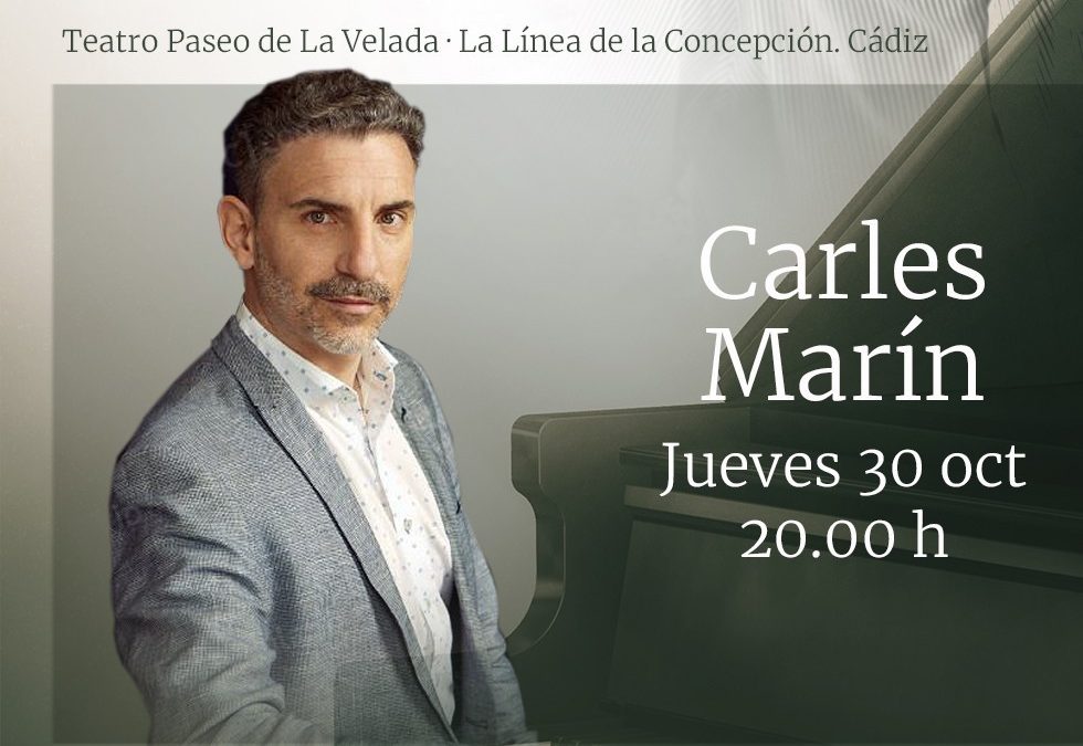 Concierto de piano de Carles Marín en La Línea