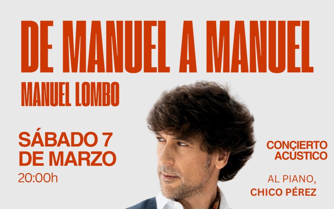 Manuel Lombo y Chico Pérez, en concierto por Manuel Alejandro, en San Roque